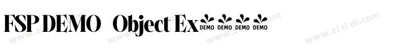 FSP DEMO   Object Ex字体转换
